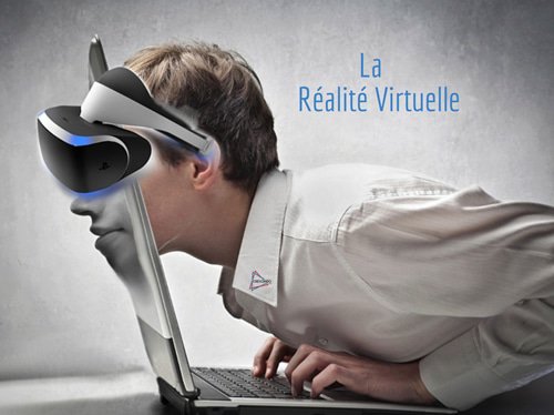 La réalité virtuelle